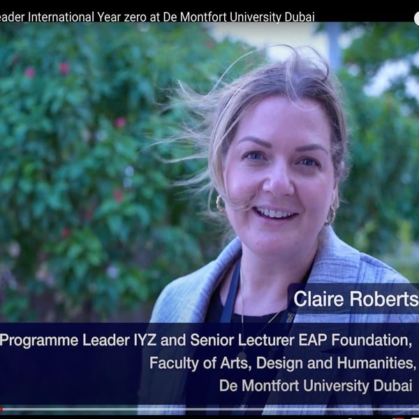 Ms. Claire Roberts I Program leader International Year zero at De Montfort University Dubai